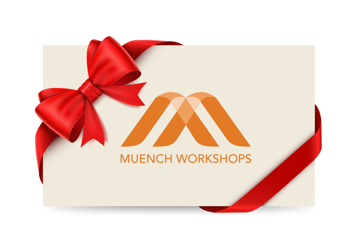 Muench Workshops Gift Certificate